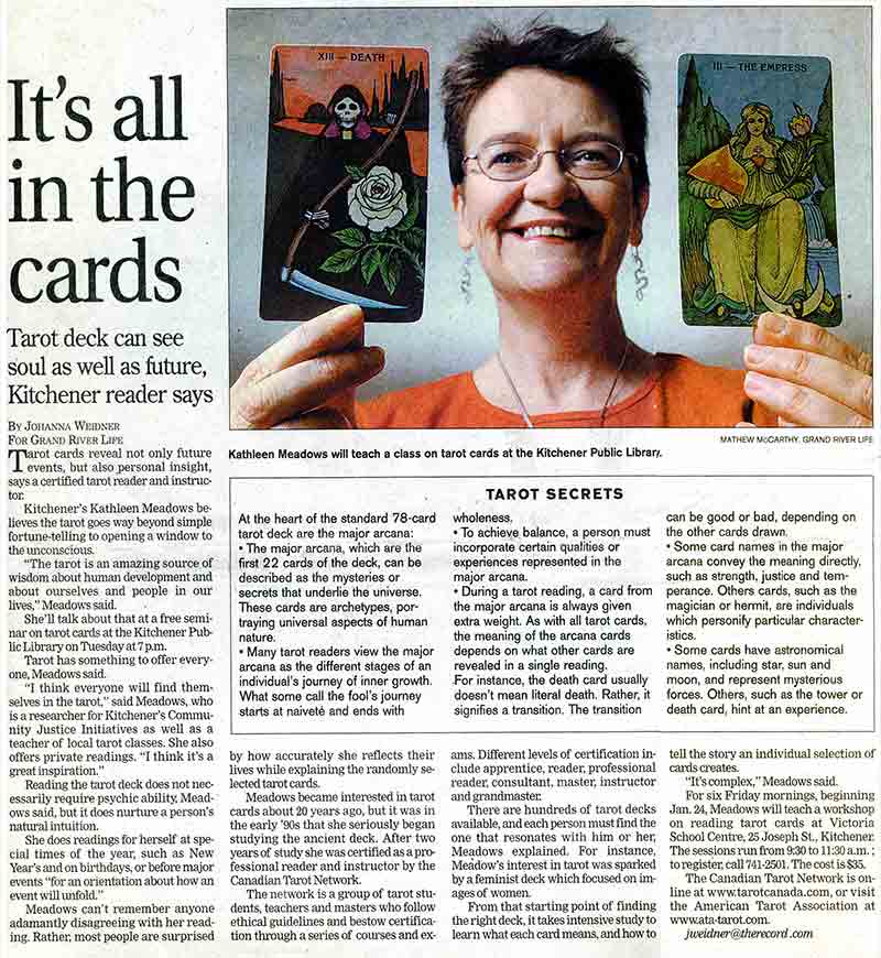 It's All in the Cards. Tarot deck can see soul as well as future. The Best Psychic Reader in Canada